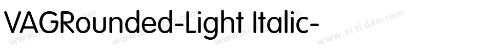 VAGRounded-Light Italic字体转换